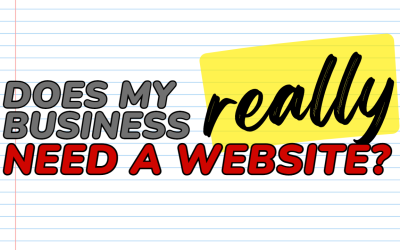 Does my business REALLY need a website?